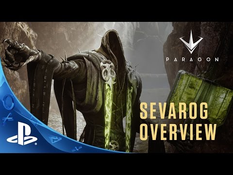 Paragon - Hero Overview - Sevarog Trailer | PS4 - UC-2Y8dQb0S6DtpxNgAKoJKA