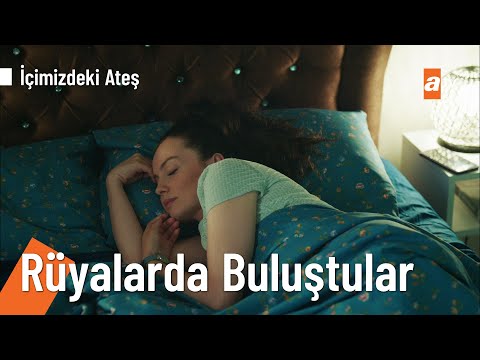 Bahar, Mert'i rüyasında görünce - @İçimizdeki Ateş 5. Bölüm | FİNAL