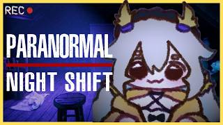 【Paranormal Night Shift】監視カメラを見る簡単なバイト🎥👻💥【phase connect】