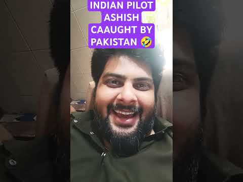 After Abhinandon Ashish IAF Pilot Caught By Pakistan 🤣🤣🤣