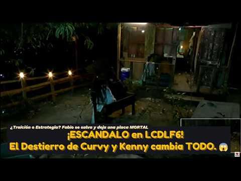 ¡ESCÁNDALO en LCDLF6! El Destierro de Curvy y Kenny cambia TODO. 😱