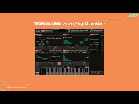 How To Design Tropical Lead With SynthMaster ?