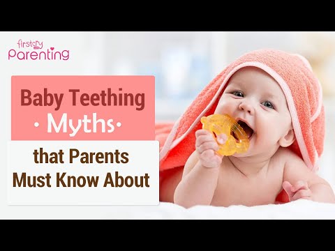 Baby Teething Myths and Facts Behind Them