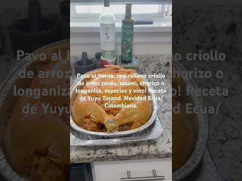 Pavo con relleno criollo#ecuador#colombia#españa#usa#italy#suramérica