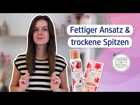 Tipps gegen fettige Ansätze & trockene Spitzen mit den Lanhgaarmädchen