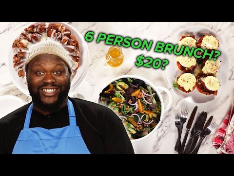 I Tried To Host A Brunch For 6 People With Only $20 ? Tasty