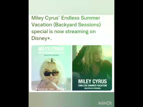 Miley Cyrus’ Endless Summer Vacation (Backyard Sessions) special is now streaming on Disney+.