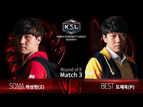 SOMA vs BEST ZvP - Ro8 Match 3 - KSL Season 4 - StarCraft: Remastered