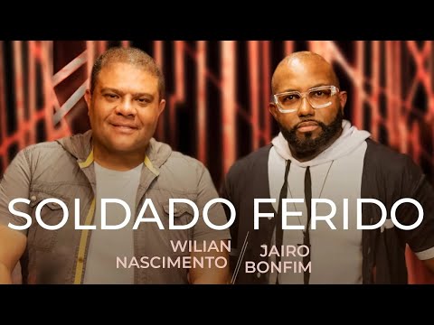 Wilian Nascimento e Jairo Bonfim - Soldado Ferido Ao Vivo #MKNetwork