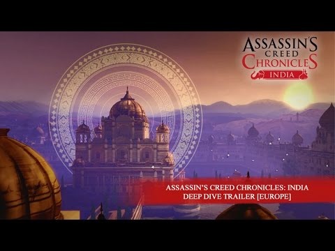 Assassin’s Creed Chronicles : India – Deep Dive Trailer [EUROPE] - UC0KU8F9jJqSLS11LRXvFWmg