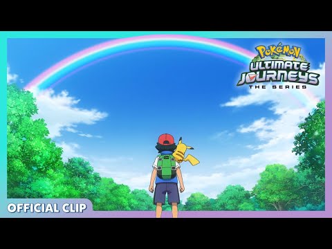 Ash’s New Journey! | Pokémon Ultimate Journeys: The Series | Official Clip