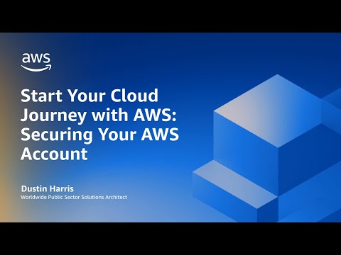 Guide to Securing Your AWS Account for New Users | Amazon Web Services