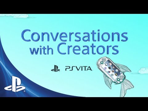 PS Vita Developer Diary: Conversations with Creators - UC-2Y8dQb0S6DtpxNgAKoJKA