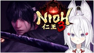 [ NIOH 3 EARLY ACCESS ] Kanpainikis, hold me. I will try to GET GUD [ 
