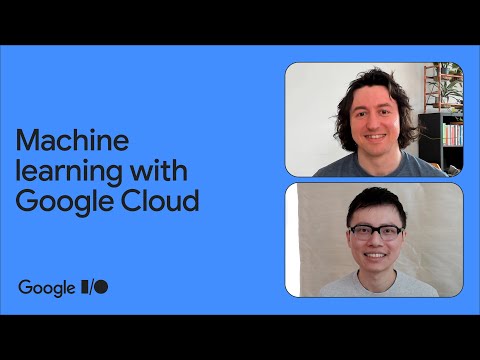10 ways to use machine learning with Google Cloud, in 15 minutes