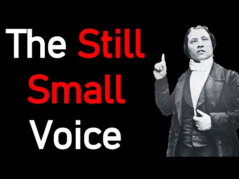 The Still Small Voice - Charles Haddon (C.H.) Spurgeon Sermon 1Kings 19:12-13