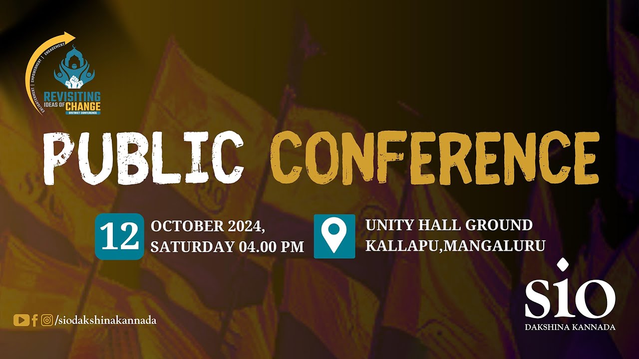 Re-visiting ideas of Change | Public Conference | SIO Dakshina Kannada