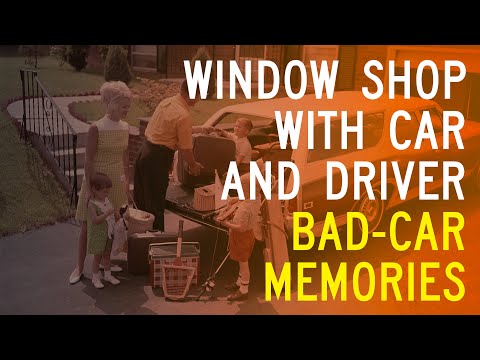 The Worst Cars of Our Lives: Window Shop with Car and Driver