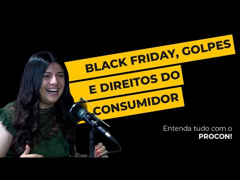 Black Friday, Golpes e Direitos do Consumidor | Dra. Carolina de Moraes | EP#28