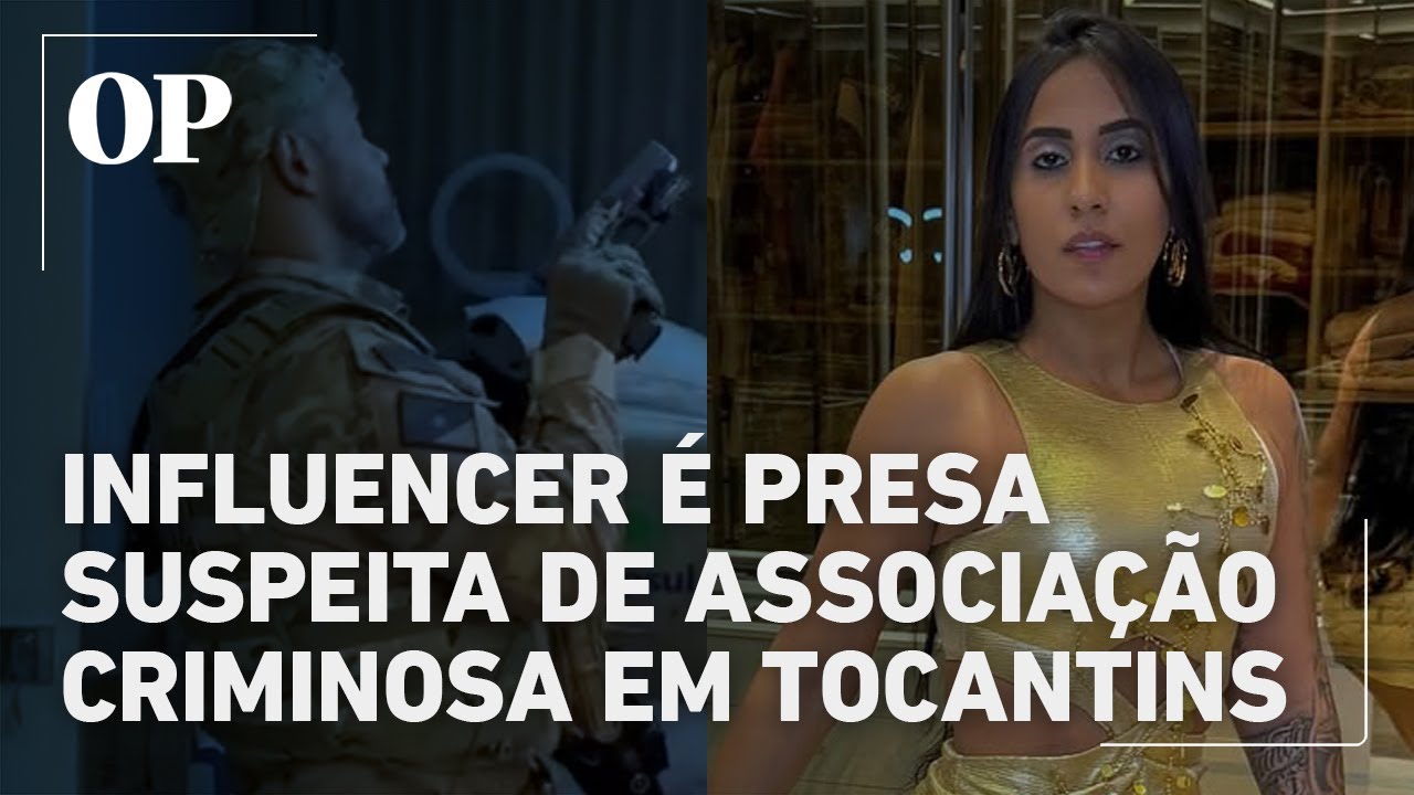 Influenciadora com mais de 15 milhão de seguidores é presa em operação policial em Tocantins