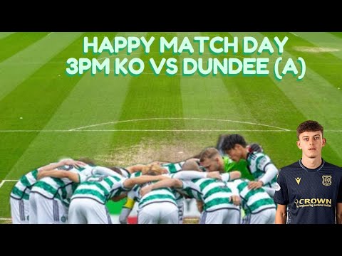 DUNDEE VS CELTIC PREDICTION| SHOULD SCALES START