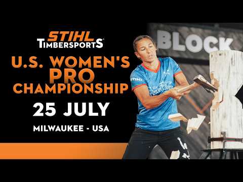 2026 STIHL TIMBERSPORTS® U.S. Women's Pro Championship | Full Competition Livestream