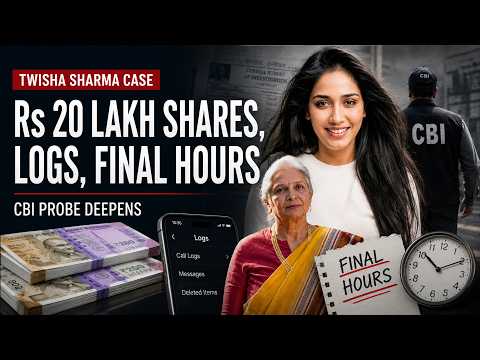 What Is Twisha Sharma Case | CBI Probes Twisha Sharma Death, Examines Rs 20 Lakh Shares, Final Hours