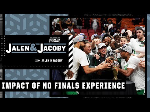 The Celtics have NO FINALS EXPERIENCE. How will that impact Boston's chances? | Jalen & Jacoby video clip