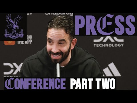 "They've So Much More To Give" | Ruben Amorim Pre-Crystal Palace | Press Conference: Part Two 🎙️