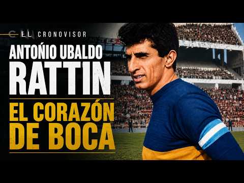 RATTIN: EL CORAZÓN DE BOCA - EL CRONOVISOR