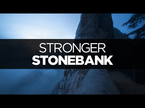 [LYRICS] Stonebank - Stronger (ft. EMEL) - UCeDJfznswcEYJPGcvPWXlig