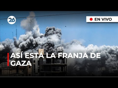 🔴 Cámaras EN VIVO desde la Franja de Gaza | #Canal26