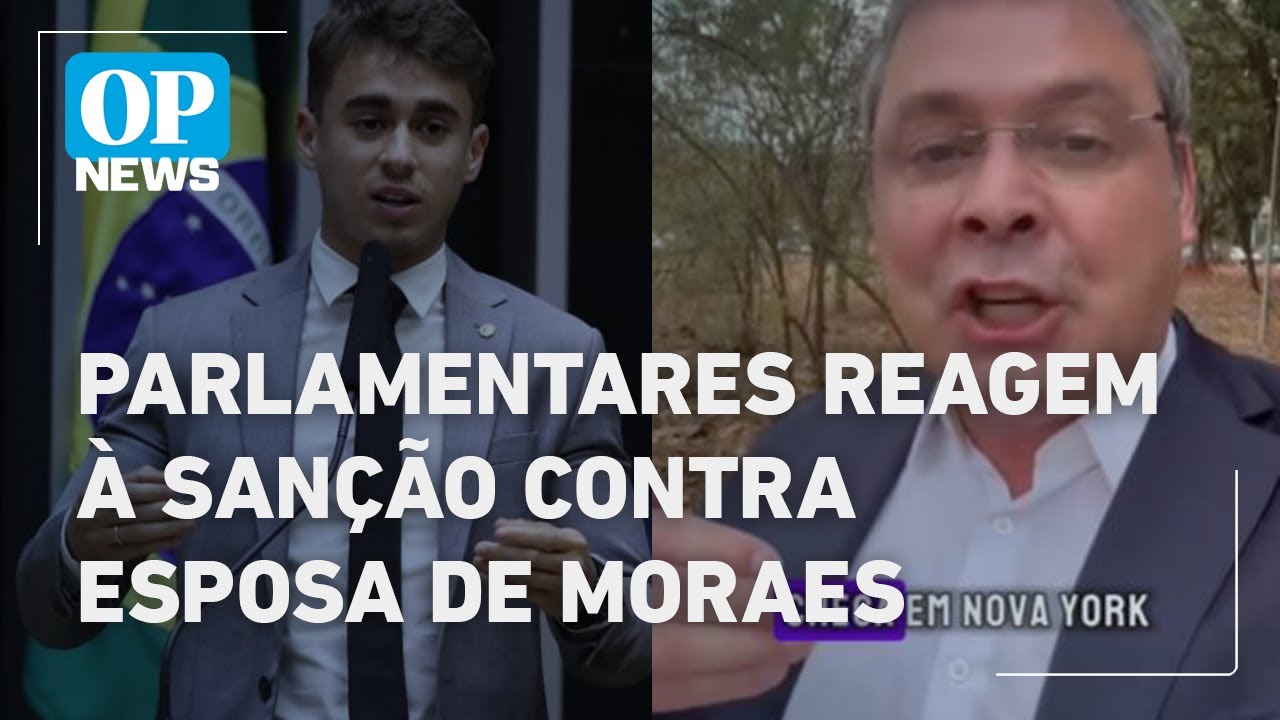 Parlamentares de direita e esquerda reagem à sanção contra esposa de Moraes | O POVO NEWS
