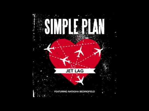 Simple Plan - Jet Lag ft. Natasha Bedingfield