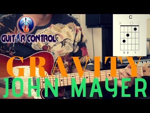 How To Play "Gravity" By John Mayer – Chord Inversions ...