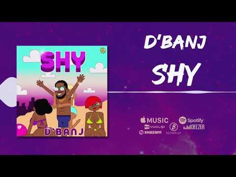 Image: D’Banj - SHY [Official Audio] (U)