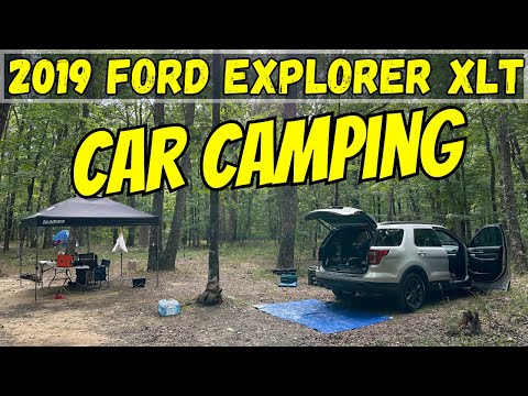 My First Time Car Camping 2019 Ford Explorer XLT