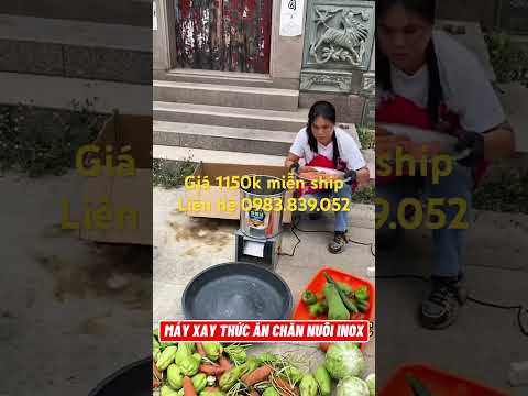 Máy xay rau củ quả làm thức ăn chăn nuôi #maytronthucanchannuoi #channuoi #farming #maynghiencam