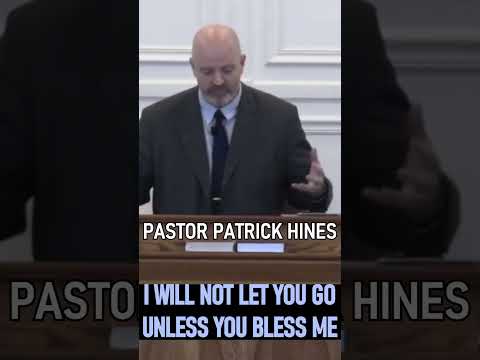 I Will not let you go Unless You Bless Me - Pastor Patrick Hines Sermon #shorts #christianshorts