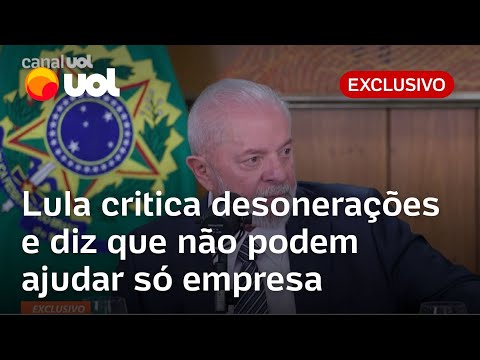 Lula diz que desonerações não podem ajudar só empresa: 'Senão benefício não é para o trabalhador'