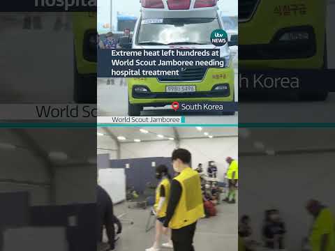 Extreme heat left hundreds at World Scout Jamboree needing hospital treatment #itvnews #southkorea