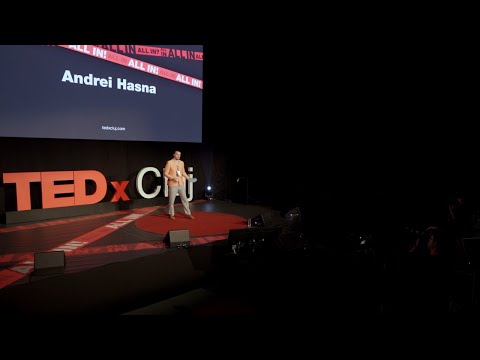 Improvise, adapt, overcome | Andrei Hasna | TEDxCluj