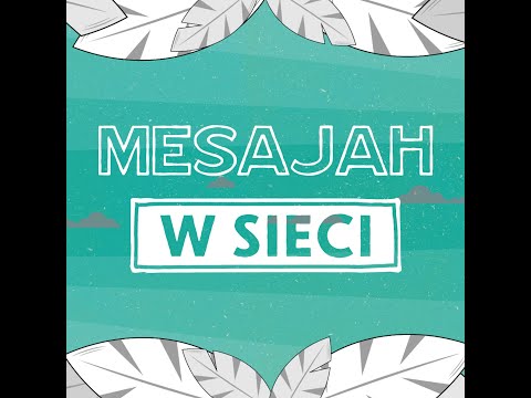 Mesajah - W sieci