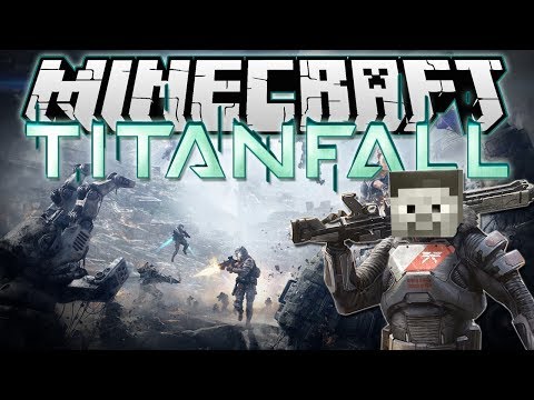 Minecraft | TITANFALL! (Mechas, Robots, Rocket Launchers & More!) | Mods Showcase - UCS5Oz6CHmeoF7vSad0qqXfw