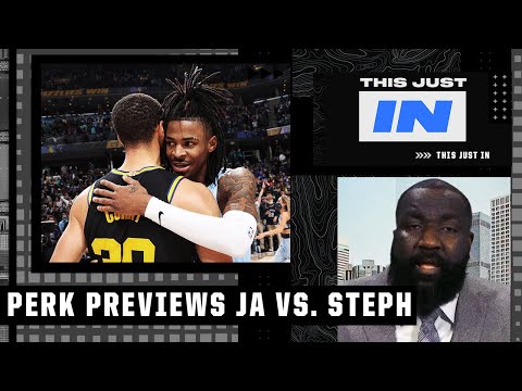 Perk expects Ja to have a better series than Steph if the Grizzlies & Warriors meet | This Just In video clip 