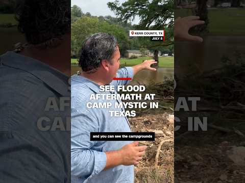 See flood aftermath at Camp Mystic in Texas