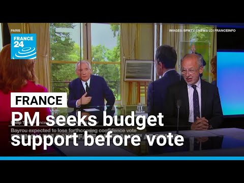 French PM Bayrou tries to shore up support for budget plan ahead of confidence vote • FRANCE 24
