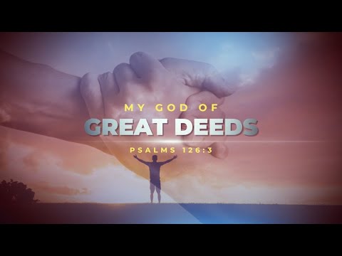 My God of Great Deeds: Rev Peter Amadaji (sermon)