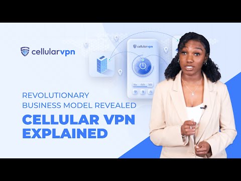 Cellular VPN - Explained