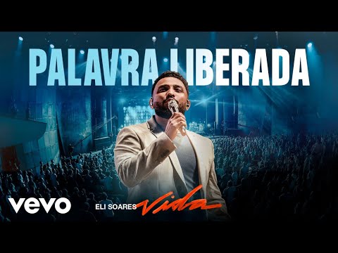 Eli Soares - Palavra Liberada Eli Soares - Palavra Liberada